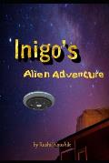 Inigo's Alien Adventure