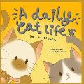 A daily cat life in a house: Cat Lovers and A Fun Activity Book for Kids