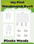 My First Wordsearch Book.: Kids Word Search Books: First Word Search For Kids: word search for kids, easy word search for kids, kids word search,