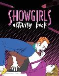 Showgirls Activity Book