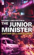 Garnet and Petunia The Junior Minister