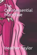 The Quintessential Mary-Sue