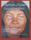 Olympic Ocean Opportunities: Olympic Peninsula Indiens via India, BIA, BC