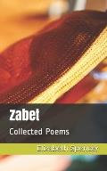 Zabet: Collected Poems