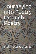 Journeying into Poetry through Poetry