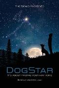 DogStar: It's about finding your way home ...