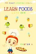 Learn Foods With Ken