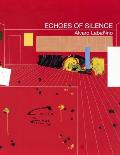 Echoes of Silence: Alvaro Laba?ino