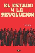 El Estado y la revoluci?n: (Edici?n revisada y anotada)