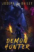 Demon Hunter: The Misadventures of a Fallen Holy Knight