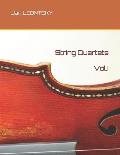 String Quartets. Vol. I