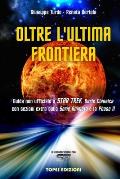 Oltre L'ultima Frontiera: Guida non ufficiale a Star Trek Serie Classica