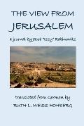 The View from Jerusalem: a journal by Jacob Rabinowitz