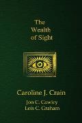 The Wealth of Sight: A Memorial Volume