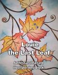 Louie the Last Leaf