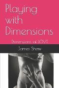 Playing with Dimensions: Dimensions of LOVE