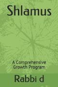 Shlamus: A Comprehensive Growth Program