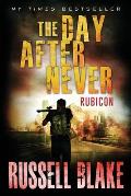 The Day After Never - Rubicon