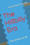 The Hillbilly Era
