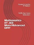Mathematics IIT JEE Main/Advanced DPP: Bulls Eye - Sure Selection