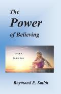 The Power of Believing