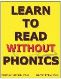 Learn to Read Without Phonics