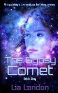 The Gypsy Comet: Brita's Story