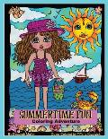 Summertime Fun: Summertime fun coloring adventure by Deborah Muller