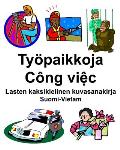 Suomi-Vietam Ty?paikkoja/C?ng việc Lasten kaksikielinen kuvasanakirja