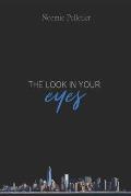 The Look in Your Eyes