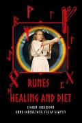 Runes: Healing and Diet