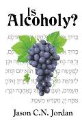 Is Alcoholy?