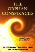 The Orphan Conspiracies: 29 Conspiracy Theories from The Orphan Trilogy