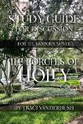 Study Guide for Discussion for the Modern Novel The Porches of Holly