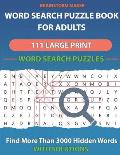 Word Search Puzzle Book for Adults: 111 Large Print Word Search Puzzles - Find More Than 3000 Hidden Words (book 1)