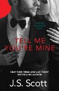 Tell Me You're Mine: The British Billionaires