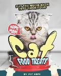 Homemade Cat Food Treats: Put the Meow Back into Their Food