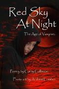 Red Sky At Night: The Age of Vampires