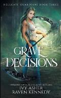Grave Decisions Hellgate Guardians 03