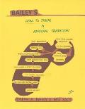Bailey's How to Think in African Tradition