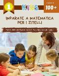 Imparate A Matematica Per I Zitelli Math Division Flash Cards Multiplication Table: Practice daily easy 123 maths manipulatives exercise workbook. Lea