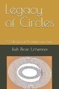 Legacy of Circles: A Collection of Contemporary Poems