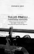 Tullio Pinelli: l'intervista ritrovata