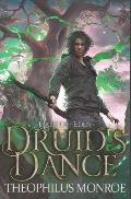 Druid's Dance: An Arthurian Modern Fantasy