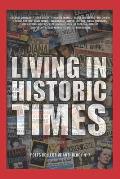 Living In Historic Times: a poetry anthology: Poets Collective Anthology No. 7
