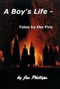 A Boy's Life - Tales by the Fire