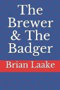 The Brewer & The Badger