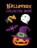 Halloween Coloring Book: Children Coloring Workbooks for Kids, Ages 2-4, 4-8, Gift for Boys, Girls