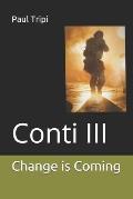 Conti III: Change is Coming