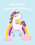 Unicornio Libro de Colorear: Lindo libro para colorear - 100 M?gico p?ginas con unicornios, Para las edades para ni?os 4-8